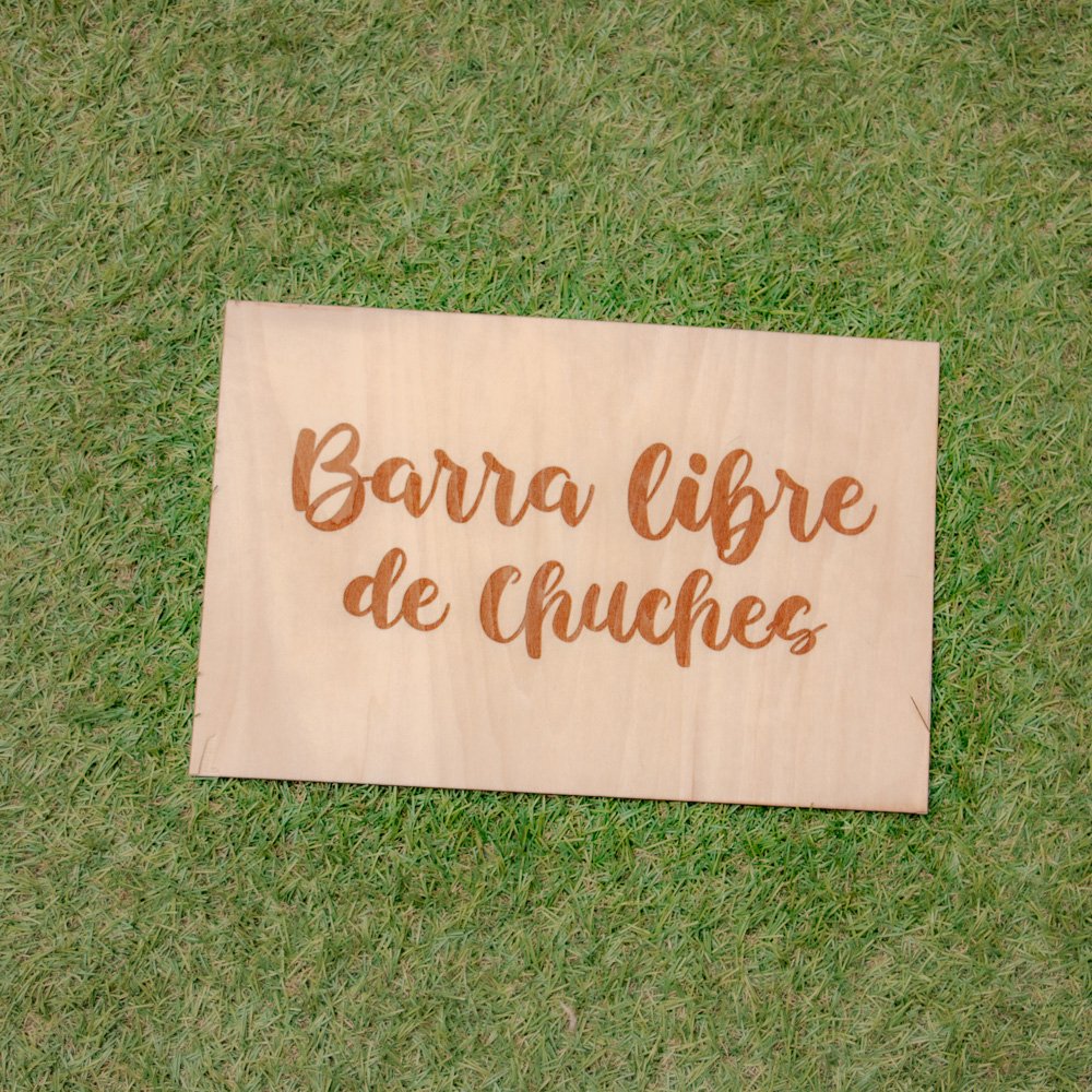 Cartel barra libre de chuches